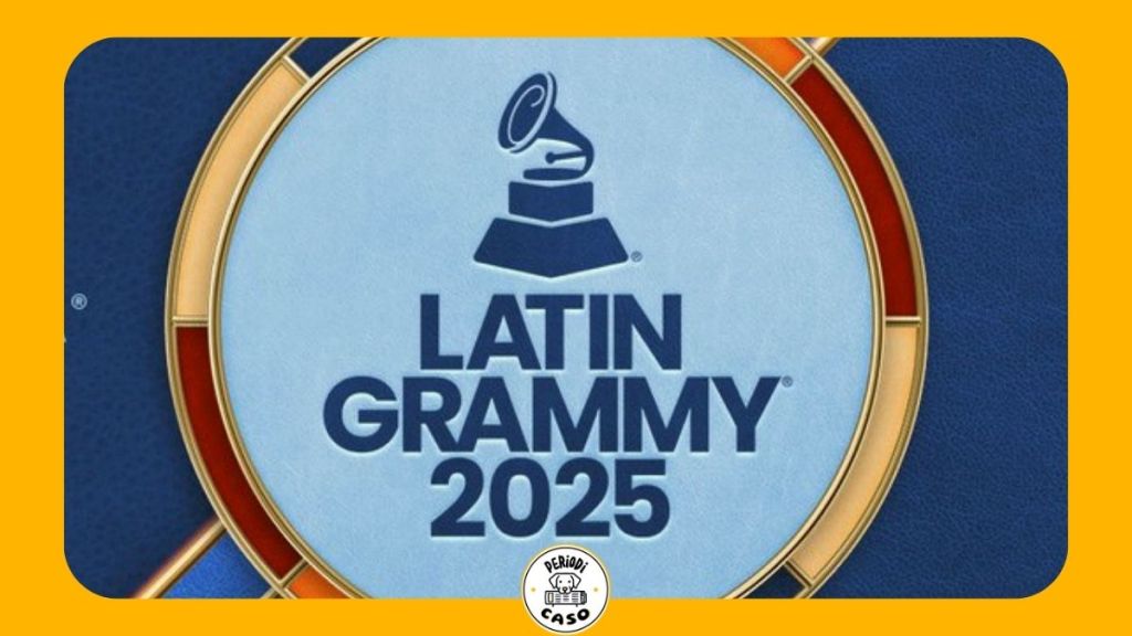 Latin Grammy 2025: nominados y todo lo que debes&nbsp;saber