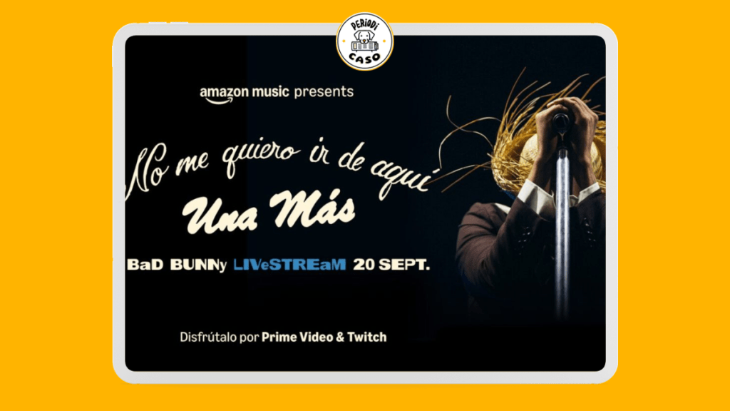 Bad Bunny transmitirá su concierto “No Me Quiero Ir de Aquí: Una Más” en vivo y&nbsp;gratuitamente