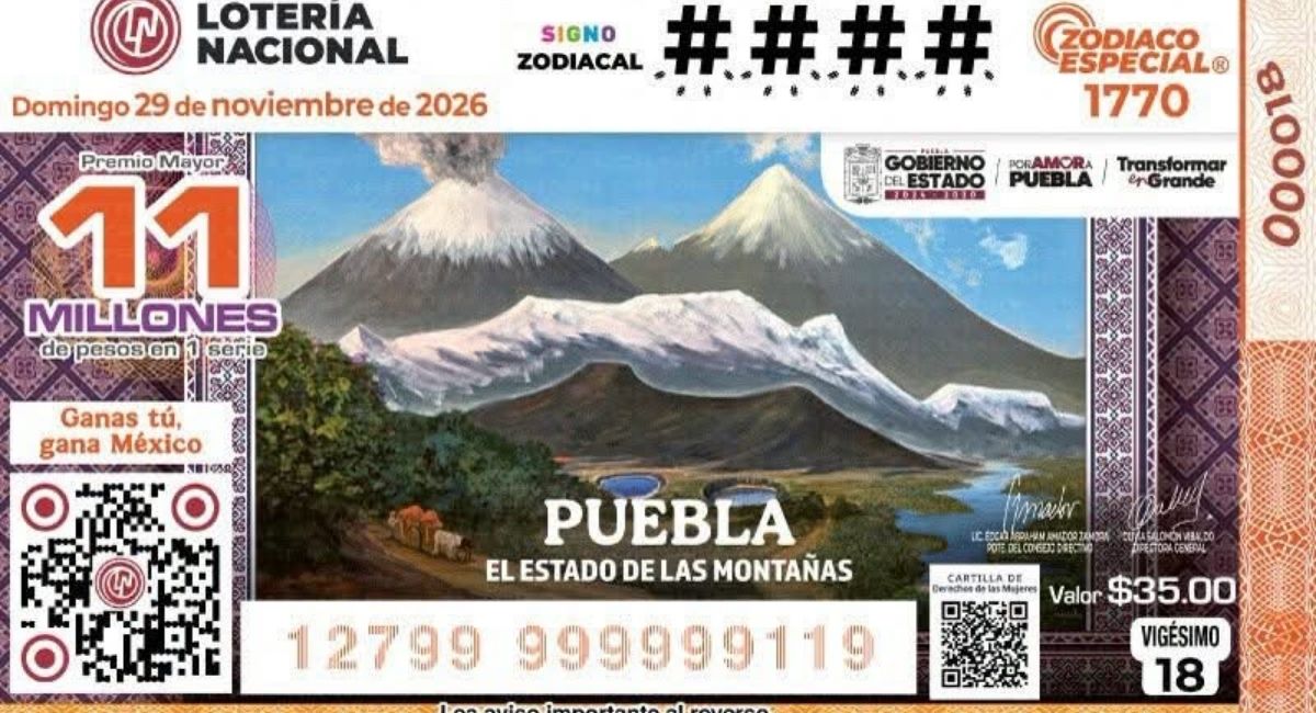 Puebla llevará sus cinco grandes cumbres a millones de billetes de la Lotería Nacional